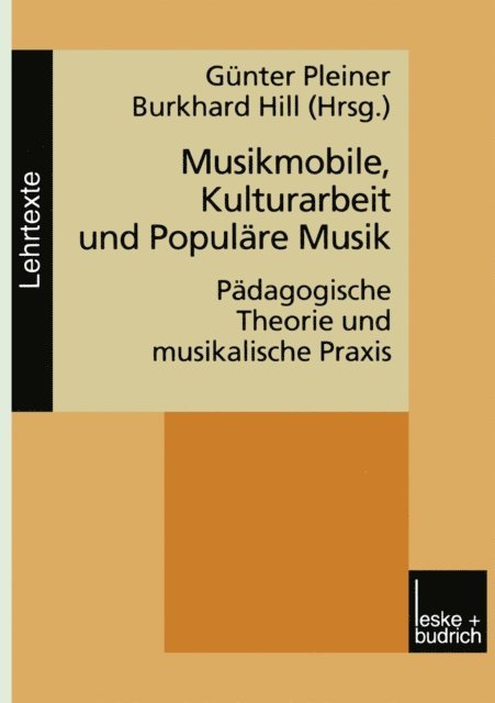 Burkhard Hill, Gunter Pleiner - Musikmobile, Kulturarbeit und Populäre Musik, E-bok