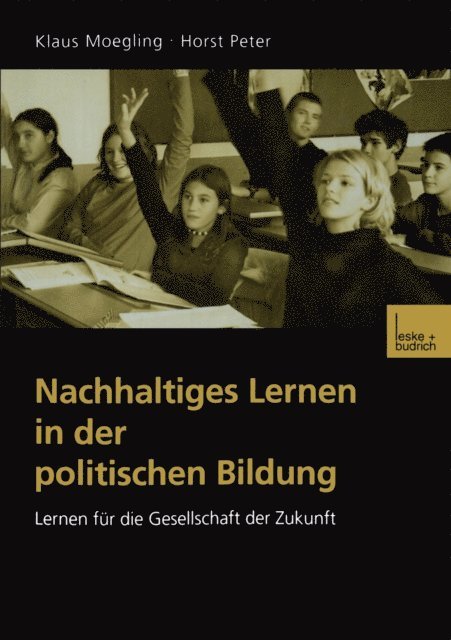 Horst Peter, Klaus Moegling - Nachhaltiges Lernen in der politischen Bildung, E-bok