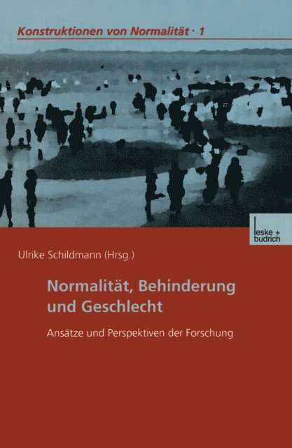 Ulrike Schildmann - Normalität, Behinderung und Geschlecht, E-bok