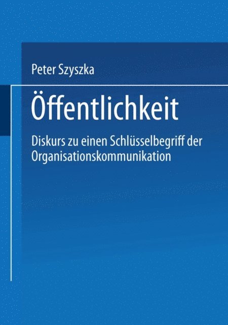 Peter Szyszka - Öffentlichkeit, E-bok