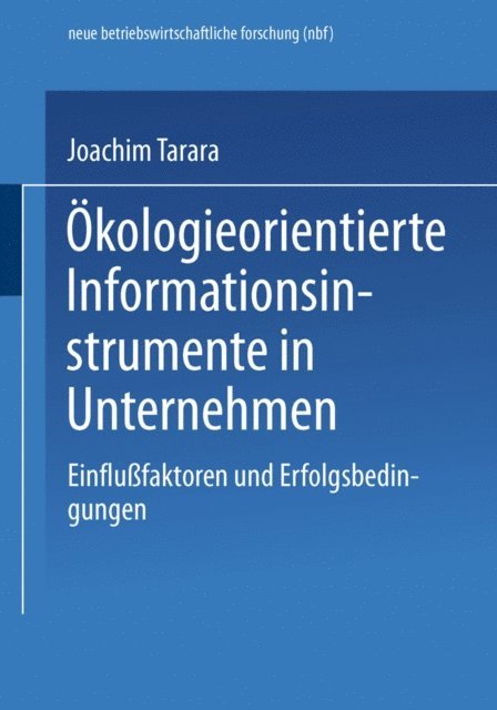 Joachim Tarara - Ökologieorientierte Informationsinstrumente in Unternehmen, E-bok