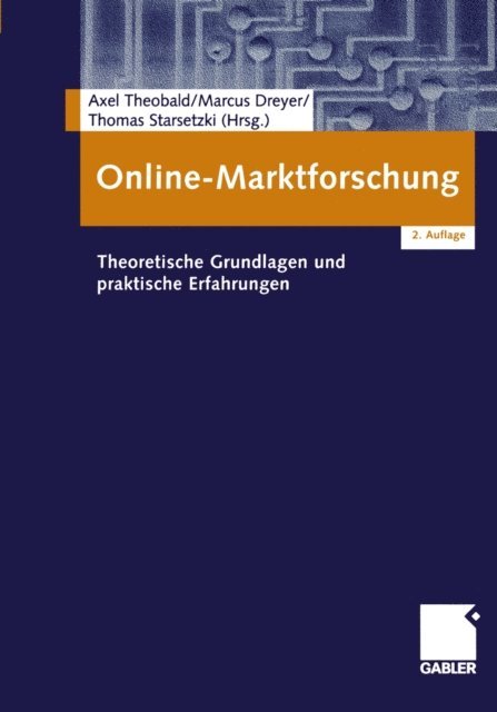 Thomas Starsetzki, Marcus Dreyer, Axel Theobald - Online-Marktforschung, E-bok