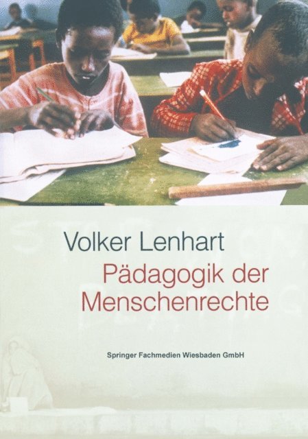 Volker Lenhart - Pädagogik der Menschenrechte, E-bok