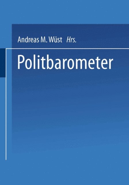 Andreas M. Wust - Politbarometer, E-bok
