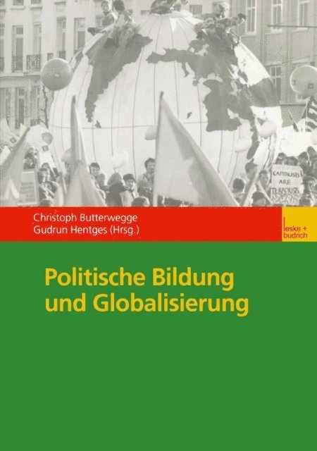 Gudrun Hentges, Christoph Butterwegge - Politische Bildung und Globalisierung, E-bok