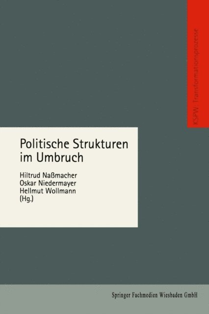 Hiltrud Nassmacher - Politische Strukturen im Umbruch, E-bok