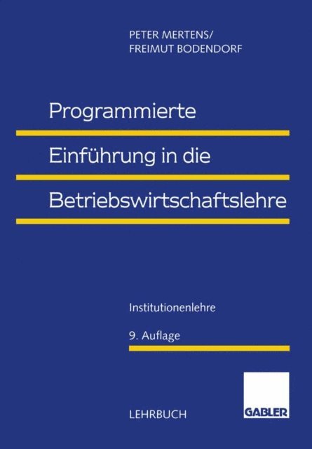 Freimut Bodendorf - Programmierte Einführung in die Betriebswirtschaftslehre, E-bok