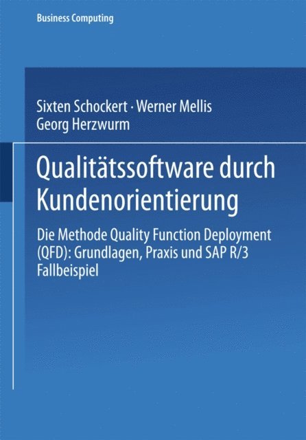 Werner Mellis, Sixten Schockert - Qualitätssoftware durch Kundenorientierung, E-bok