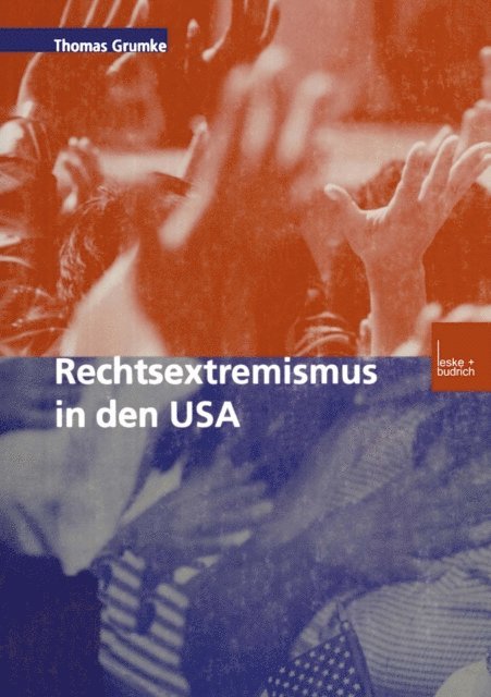 Thomas Grumke - Rechtsextremismus in den USA, E-bok