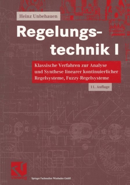 Heinz Unbehauen - Regelungstechnik I, E-bok