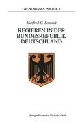 Regieren in der Bundesrepublik Deutschland
