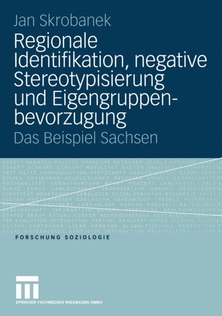 Jan Skrobanek - Regionale Identifikation, negative Stereotypisierung und Eigengruppenbevorzugung, E-bok