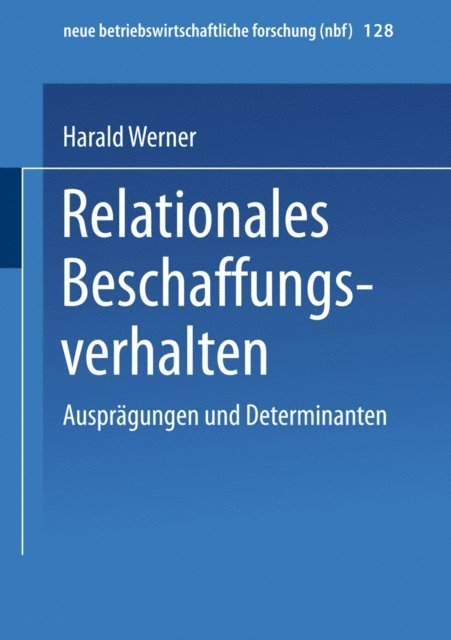 Harald Werner - Relationales Beschaffungsverhalten, E-bok