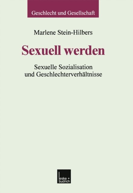 Marlene Stein-Hilbers - Sexuell werden, E-bok
