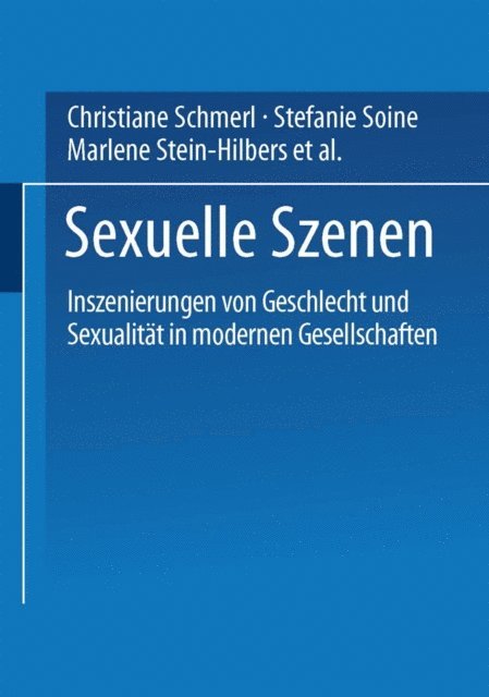 Birgitta Wrede, Marlene Stein-Hilbers, Stefanie Soine, Christiane Schmerl - Sexuelle Szenen, E-bok