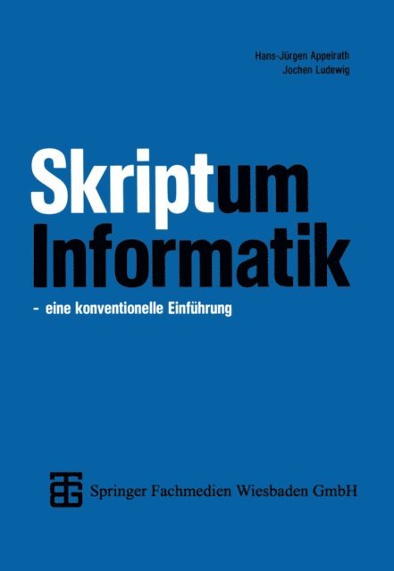 Jochen Ludewig - Skriptum Informatik, E-bok