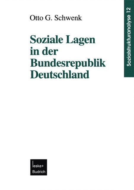Otto G. Schwenk - Soziale Lagen in der Bundesrepublik Deutschland, E-bok