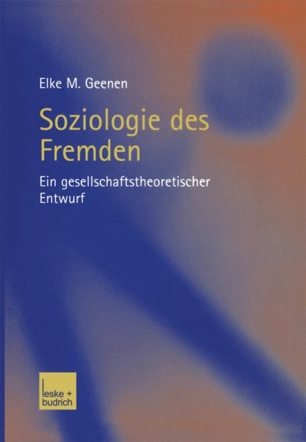 Elke Geenen - Soziologie des Fremden, E-bok