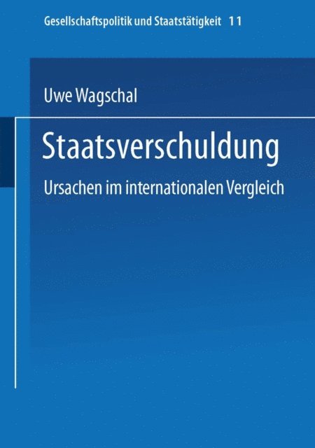 Uwe Wagschal - Staatsverschuldung, E-bok