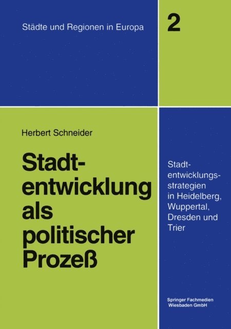 Herbert Schneider - Stadtentwicklung als politischer Prozeß, E-bok