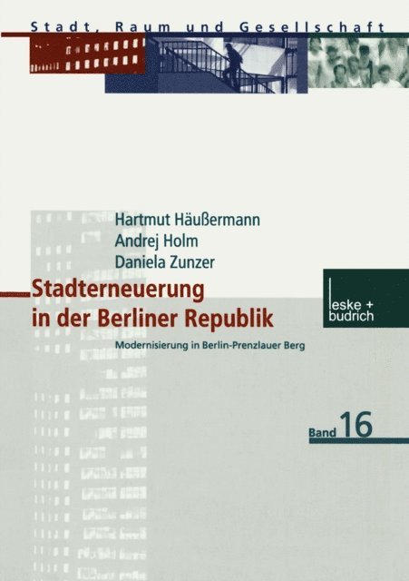 Daniela Zunzer, Andrej Holm, Hartmut Haussermann - Stadterneuerung in der Berliner Republik, E-bok