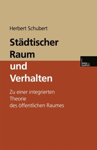 Herbert Schubert - Städtischer Raum und Verhalten, E-bok