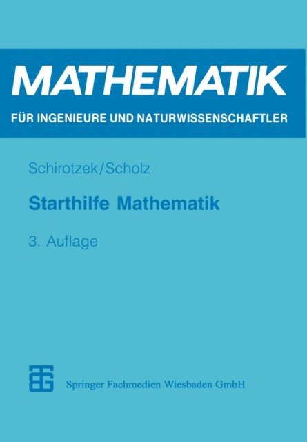 Siegfried Scholz - Starthilfe Mathematik, E-bok