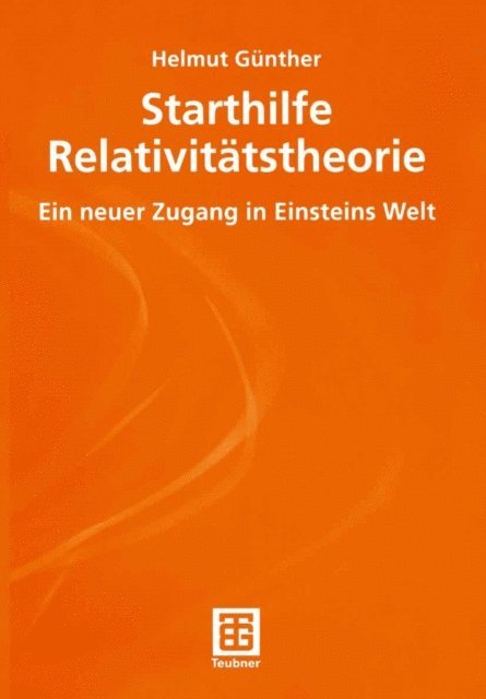 Helmut Gunther - Starthilfe Relativitätstheorie, E-bok