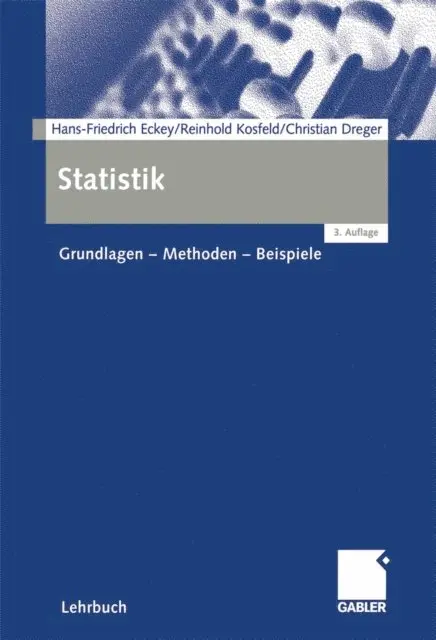 Christian Dreger, Reinhold Kosfeld, Hans Friedrich Eckey - Statistik, E-bok. Tillgänglighet: Lägg i varukorg