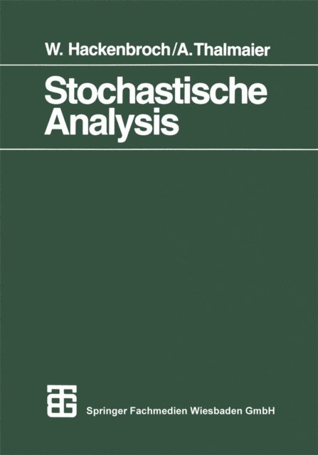Anton Thalmaier - Stochastische Analysis, E-bok