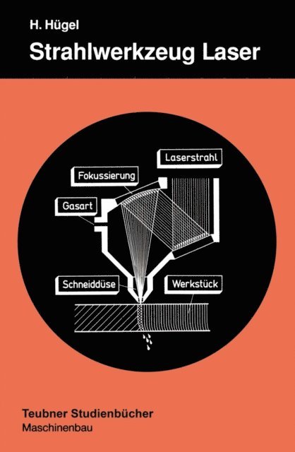 Helmut Hugel - Strahlwerkzeug Laser, E-bok