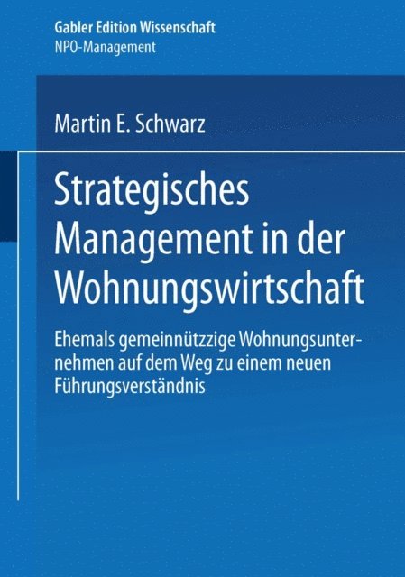 Martin E. Schwarz - Strategisches Management in der Wohnungswirtschaft, E-bok