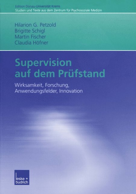 Claudia Hofner, Martin Fischer, Brigitte Schigl, Hilarion Petzold - Supervision auf dem Prüfstand, E-bok