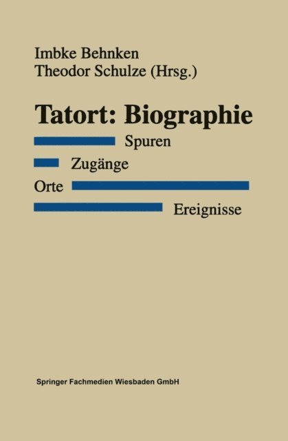 Theodor Schulze, Imbke Behnken - Tatort: Biographie, E-bok