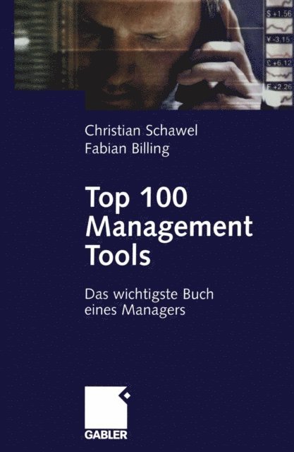 Fabian Billing, Christian Schawel - Top 100 Management Tools, E-bok