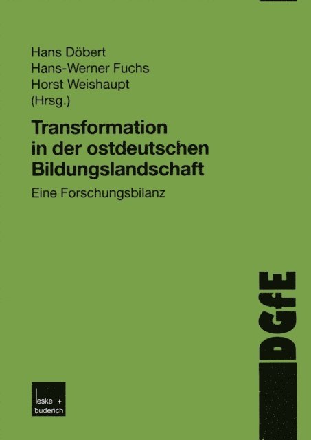 Hans-Werner Fuchs, Horst Weishaupt - Transformation in der ostdeutschen Bildungslandschaft, E-bok