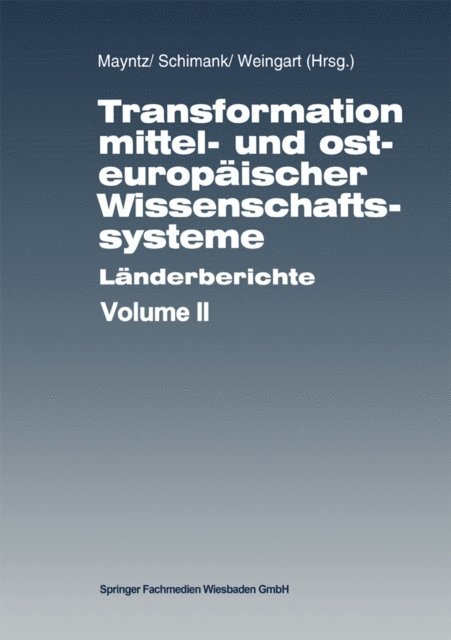 Renate Mayntz - Transformation mittel- und osteuropäischer Wissenschaftssysteme, E-bok