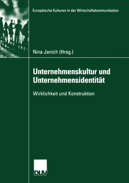 Nina Janich - Unternehmenskultur und Unternehmensidentität, E-bok
