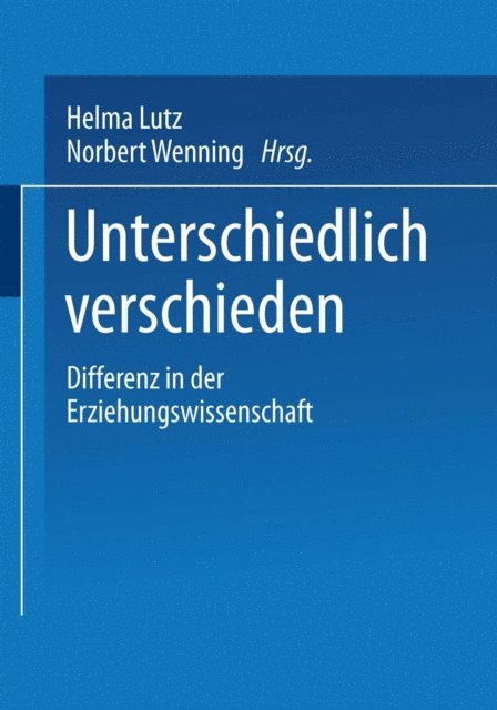 Norbert Wenning, Helma Lutz - Unterschiedlich verschieden, E-bok