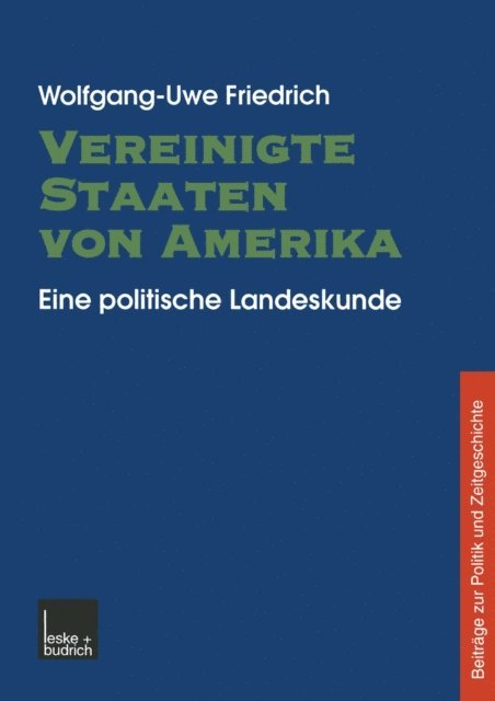 Wolfgang-Uwe Friedrich - Vereinigte Staaten von Amerika, E-bok