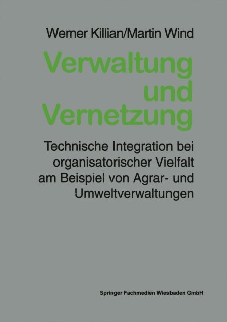 Martin Wind, Werner Killian - Verwaltung und Vernetzung, E-bok