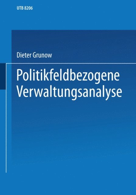 Dieter Grunow - Verwaltungshandeln in Politikfeldern, E-bok