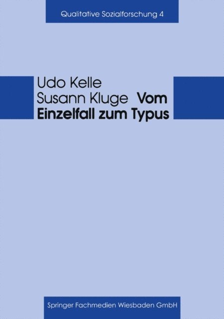 Susann Kluge, Udo Kelle - Vom Einzelfall zum Typus, E-bok