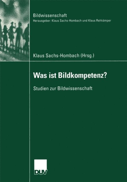 Klaus Sachs-Hombach - Was ist Bildkompetenz?, E-bok