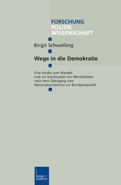 Birgit Schwelling - Wege in die Demokratie, E-bok
