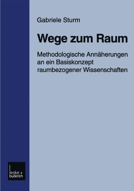 Gabriele Sturm - Wege zum Raum, E-bok
