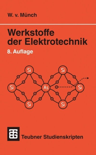 Waldemar Munch - Werkstoffe der Elektrotechnik, E-bok
