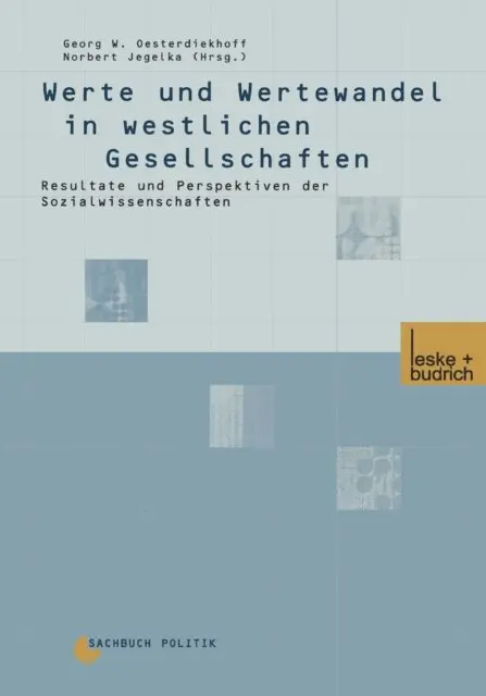 Norbert Jegelka, Georg W. Oesterdiekhoff - Werte und Wertewandel in westlichen Gesellschaften, E-bok. Tillgänglighet: Lägg i varukorg