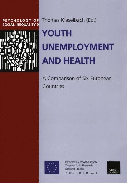 Thomas Kieselbach - Youth Unemployment and Health, E-bok
