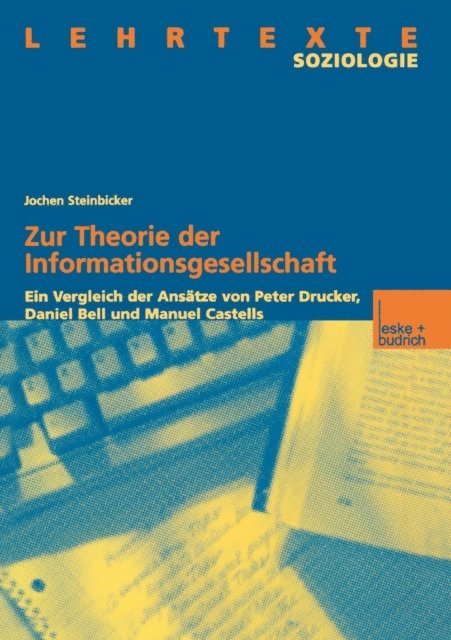 Jochen Steinbicker - Zur Theorie der Informationsgesellschaft, E-bok